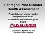 Pentagon Post Disaster Health Assessment