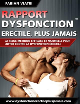 Dysfonction érectile, plus jamais