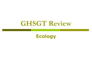 GHSGT Review