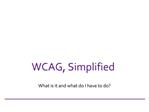 WCAG, Simplified