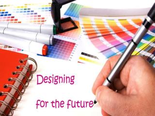 Design for future