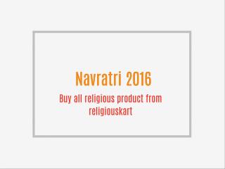 buy the best religious product from religiouskart for the coming navratri