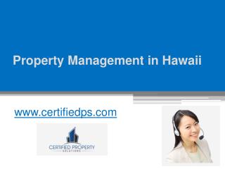 Property Management in Hawaii - www.certifiedps.com