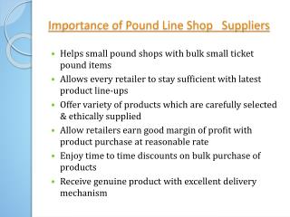 Importance of Clearance King Pound Line Shop Suppliers