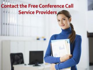 Contact the Free Conference Call Service Providers