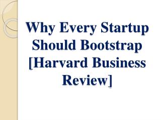 Why Every Startup Should Bootstrap?