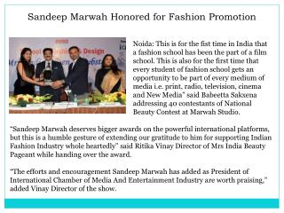 Sandeep Marwah Honored for Fashion Promotion