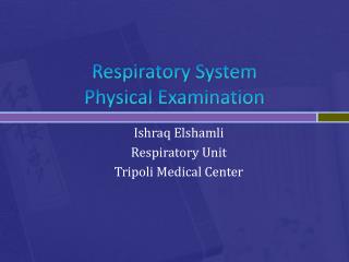 Respiratory System Physical Examination