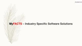 MyFACTS – Industry Specific Software Solutions