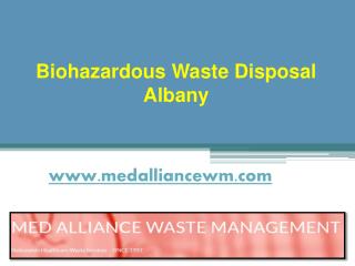 Biohazardous Waste Disposal Albany - www.medalliancewm.com