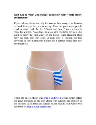 Add fun to your underwear collection with “Male Bikini Underwear”