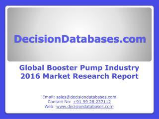 Global Booster Pump Industry- Size, Share and Market Forecasts 2021