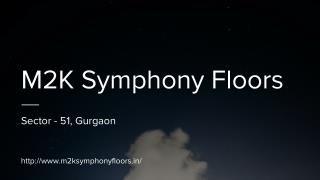 Symphony Floors In Sector-51, Gurgaon By M3M India