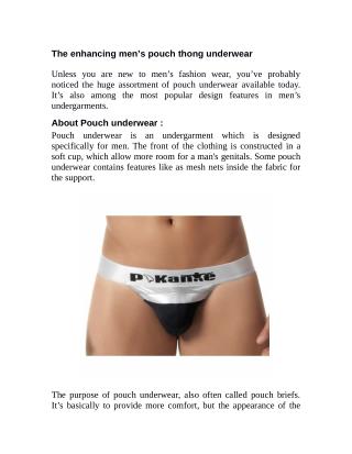 The enhancing men’s pouch thong underwear