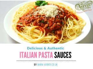 A Guide To Buying Delicious Italian Pasta Sauces Online