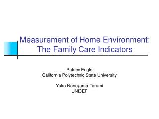 Measurement of Home Environment: The Family Care Indicators
