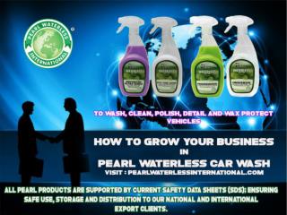 Pearl Waterless International Your Partner in Auto and Marine Care.