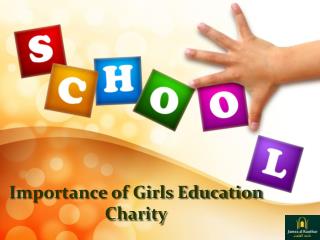 Importance of Girls Education Charity