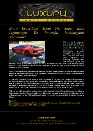 Know Everything About The Super Elite Lightweight Yet Powerful Lamborghini Aventador!