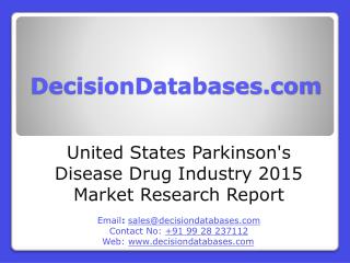 United States Parkinson's Disease Drug Market 2016