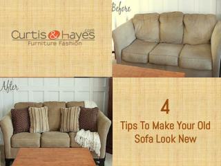 4 Tips To Make Your Old Sofa Look New