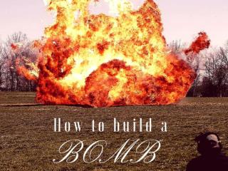 How to build a bomb