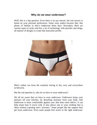 Why do we wear underwear?