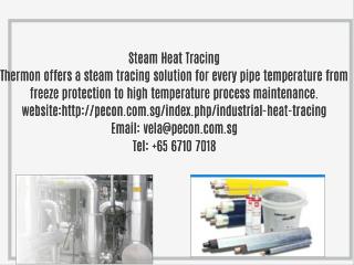 Steam Heat Tracing