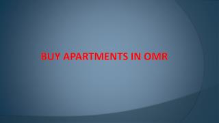 Buy apartments In OMR