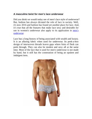 A masculine twist for men’s lace underwear