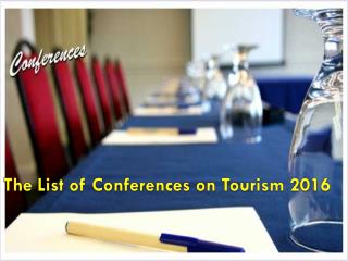 The list of Conferences on tourism 2016