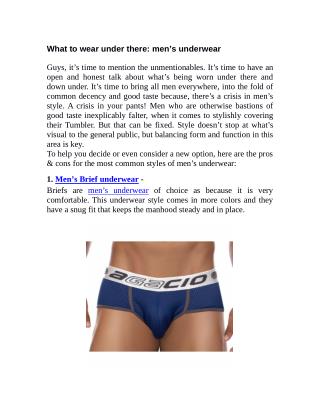 What to wear under there: Men’s Underwear