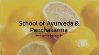 School of ayurveda and panchakarma | Ayurvedaschool