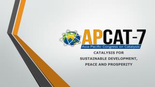 7th Asia-Pacific Congress on Catalysis