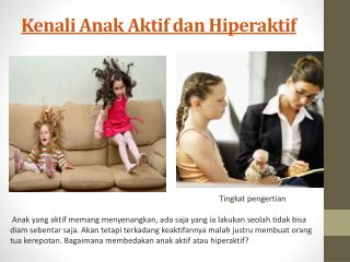 Kenali Anak Aktif dan Hiperaktif