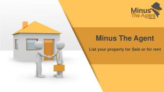 Minus The Agent - List of Services