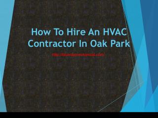How To Hire An HVAC Contractor In Oak Park