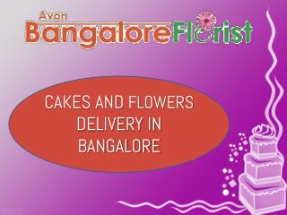 Cakes And Flowers Delivery in Bangalore