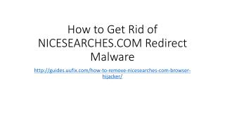 How to Get Rid of NICESEARCHES.COM Redirect Malware