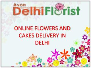 Cakes And Flowers Delivery In Delhi