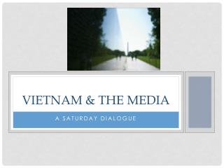 Vietnam & the media