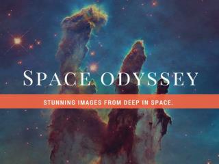 Space odyssey