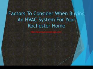 Factors To Consider When Buying An HVAC System For Your Rochester Home
