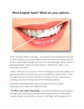 Want brighter teeth? What are your options…