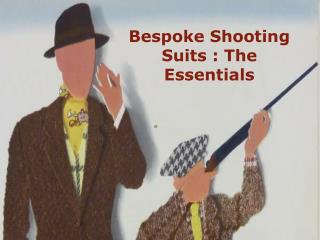 Factors to Consider While Choosing Bespoke shooting suit