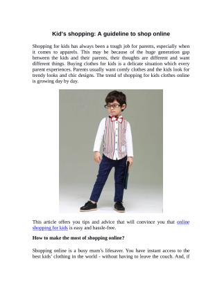 Kid’s Shopping:A Guideline to Shop Online