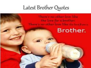 Brother Quotes