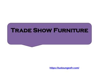 Trade Show Furniture