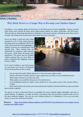 Why Brick Pavers is a Unique Way to Revamp your Outdoor Space
