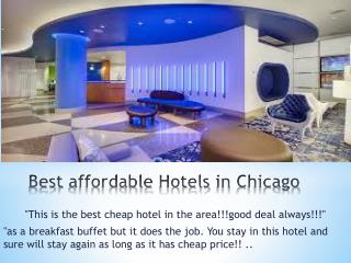 Best affordable Hotels in Chicago